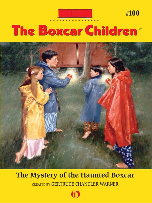 Title details for Mystery of the Haunted Boxcar by Gertrude  Chandler Warner - Wait list